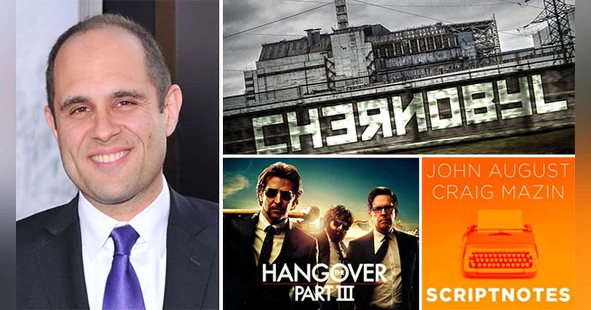 Episode 109: Screenwriter Craig Mazin on writing, the Weinsteins & his new HBO series “Chernobyl"