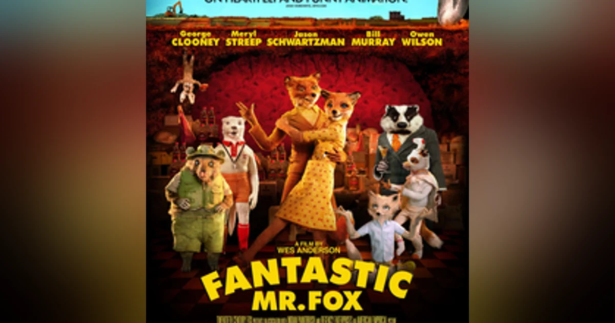 SE02EP48: Fantastic Mr. Fox (2009)