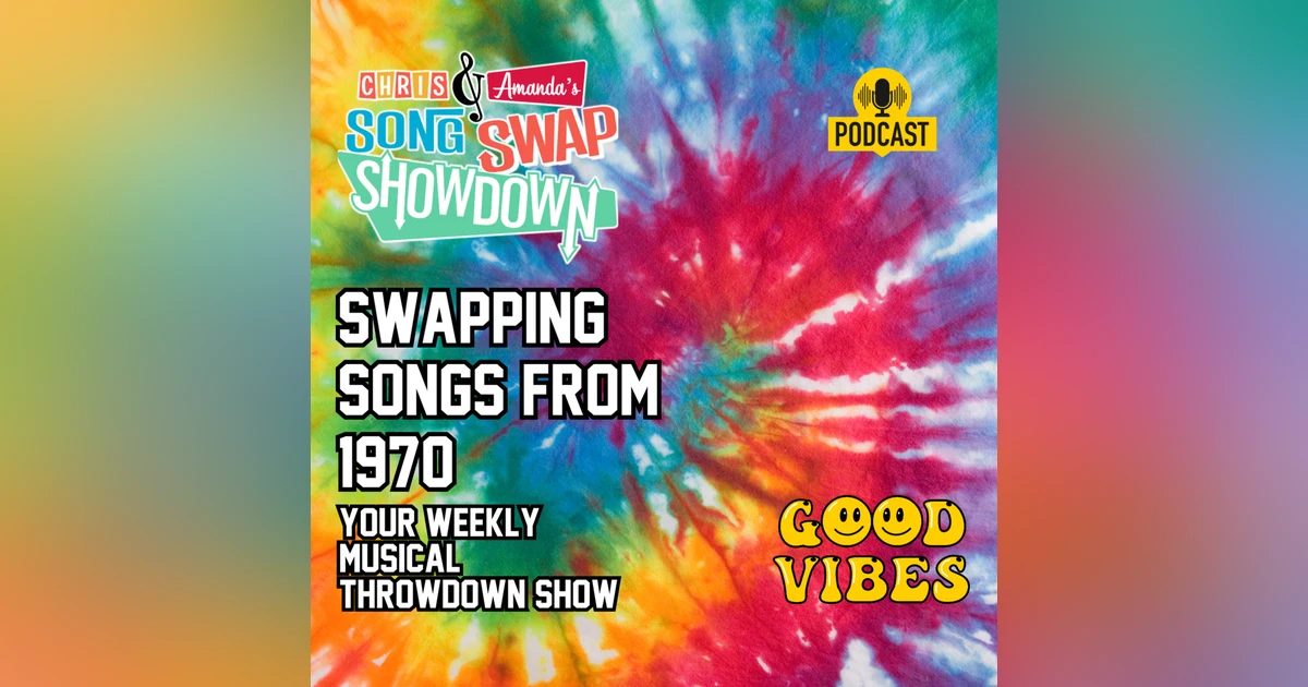 Swapping Songs from 1970