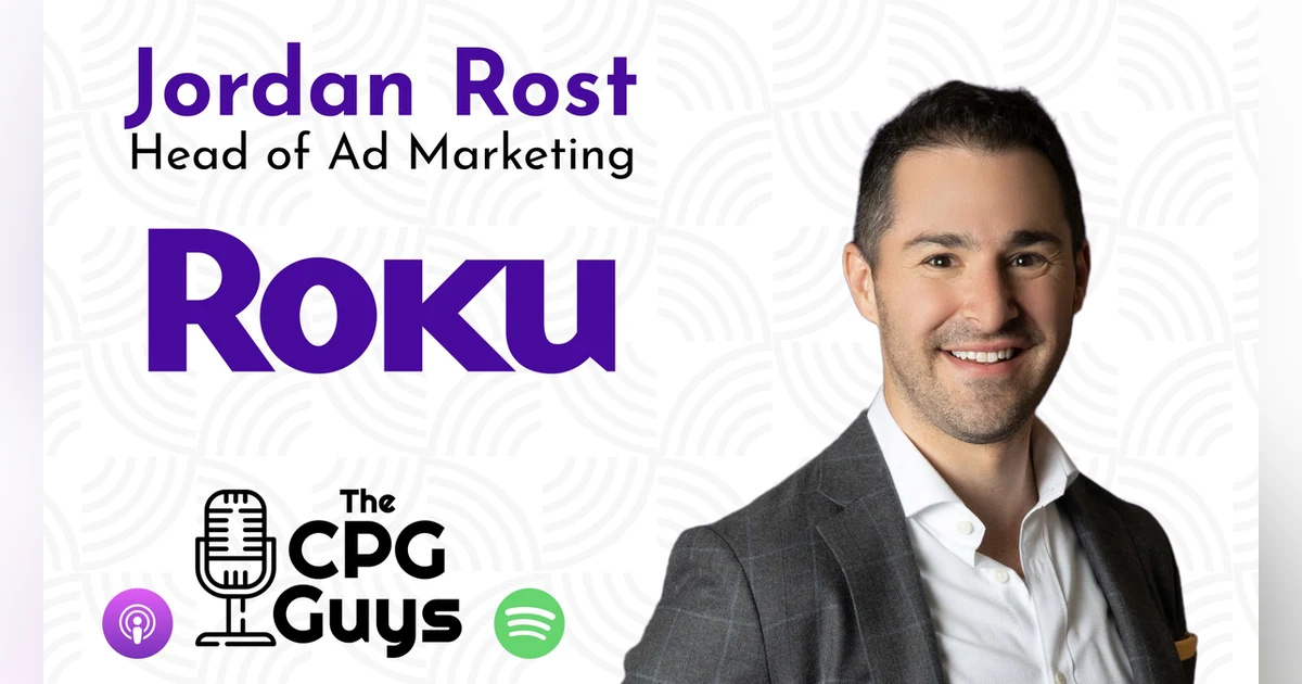 Retail Media & CTV with Roku's Jordan Rost & Merkle's Jeff Bustos