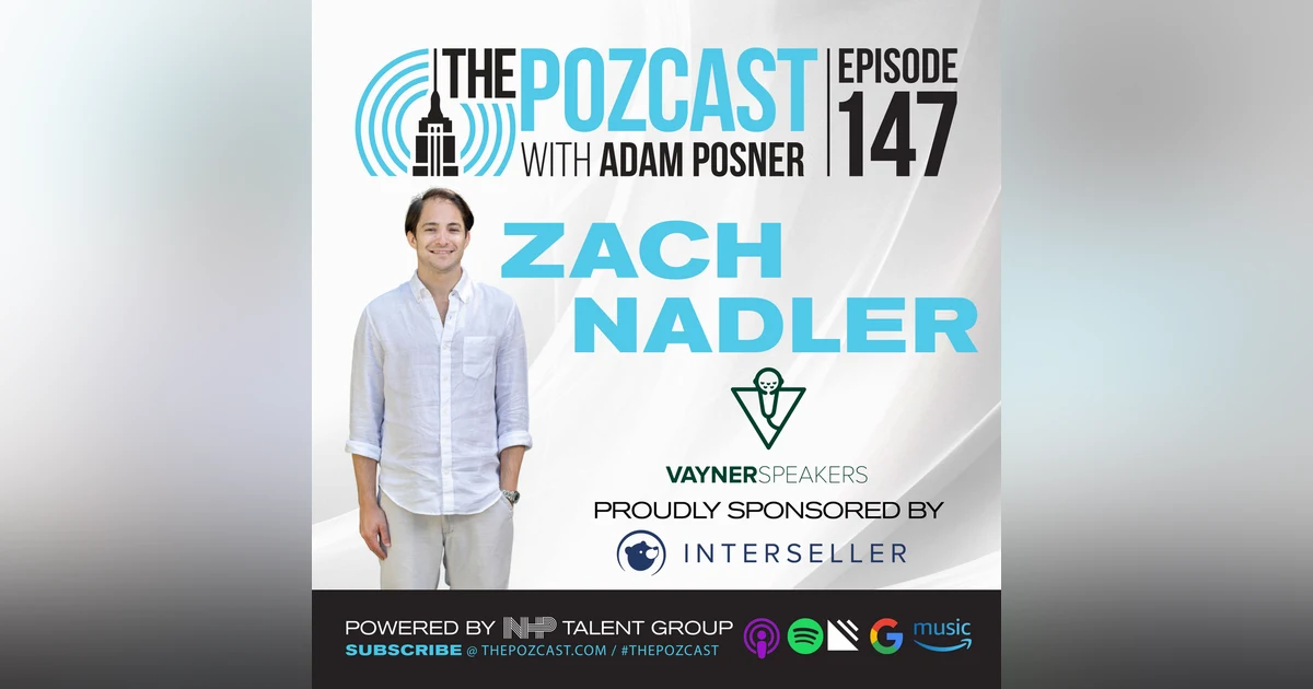 Zach Nadler- CEO @ VaynerSpeakers: Curating Knowledge, Expertise & Entertainment