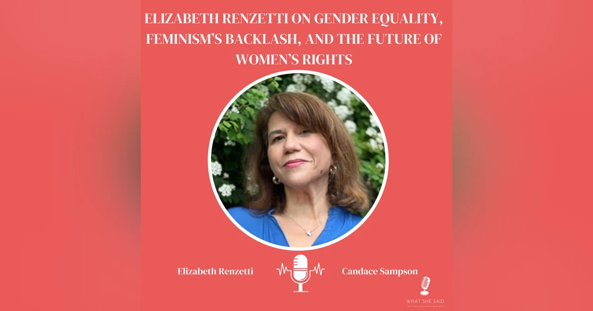 Elizabeth Renzetti on Gender Equality, Feminism’s Backlash, and the Future of Women’s Rights