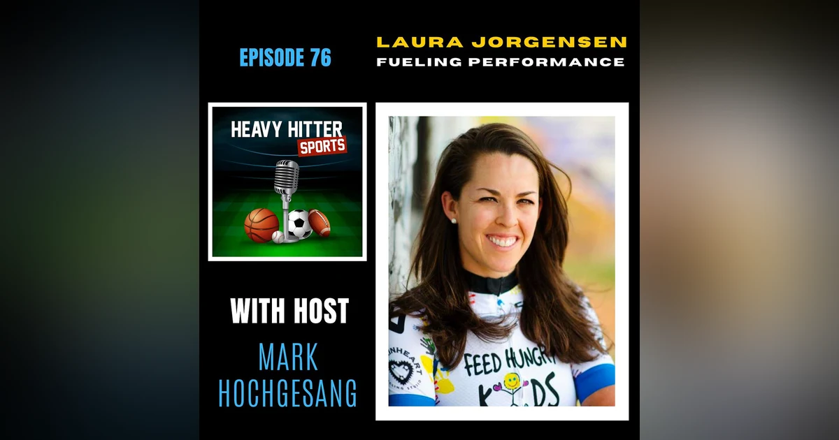 Laura Jorgensen: Fueling Performance