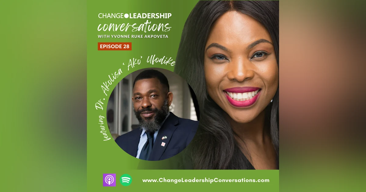 Leading Change Across Systems: Boardroom, Government and Education | Ep 28