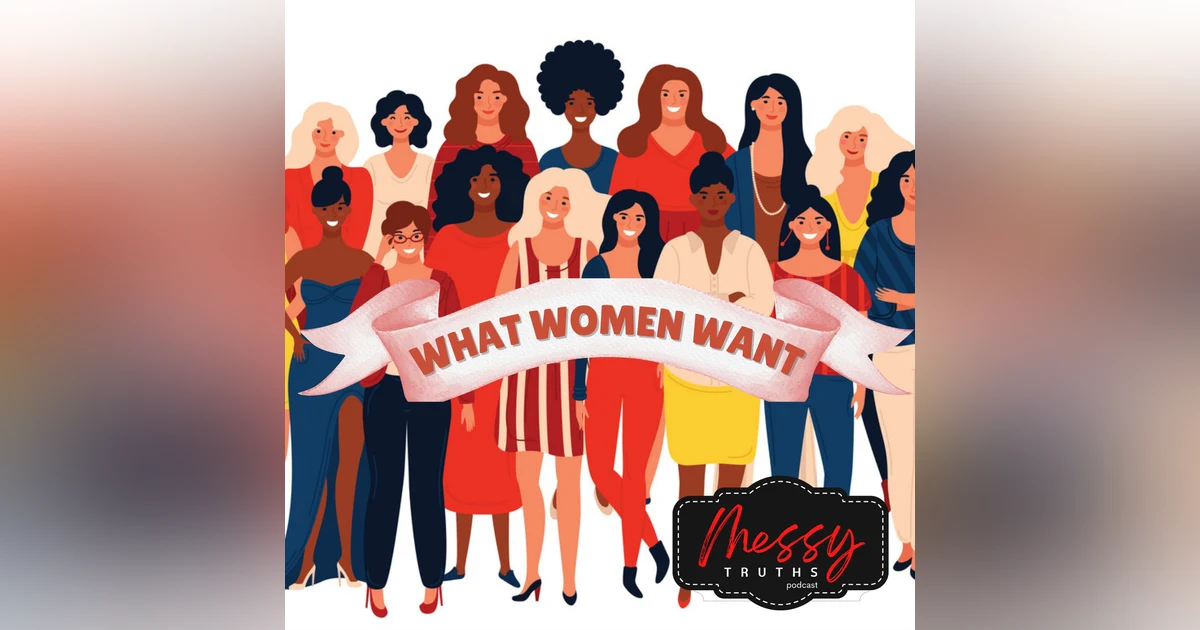 What Women Want