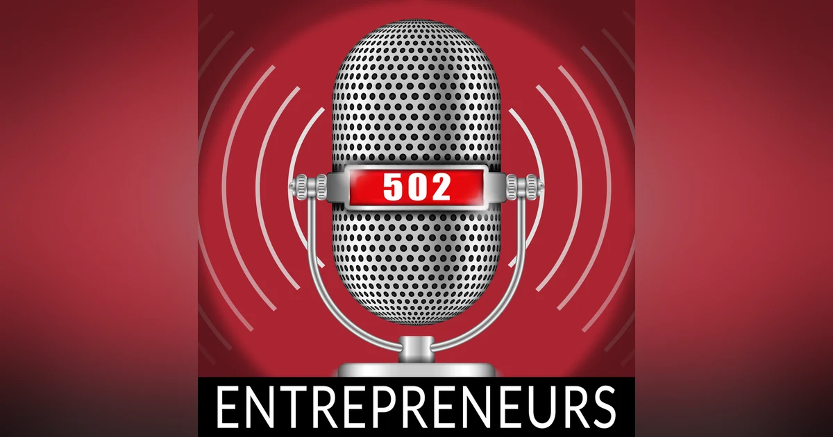 S1E6 - 502 Entrepreneurs - Chad Doerr