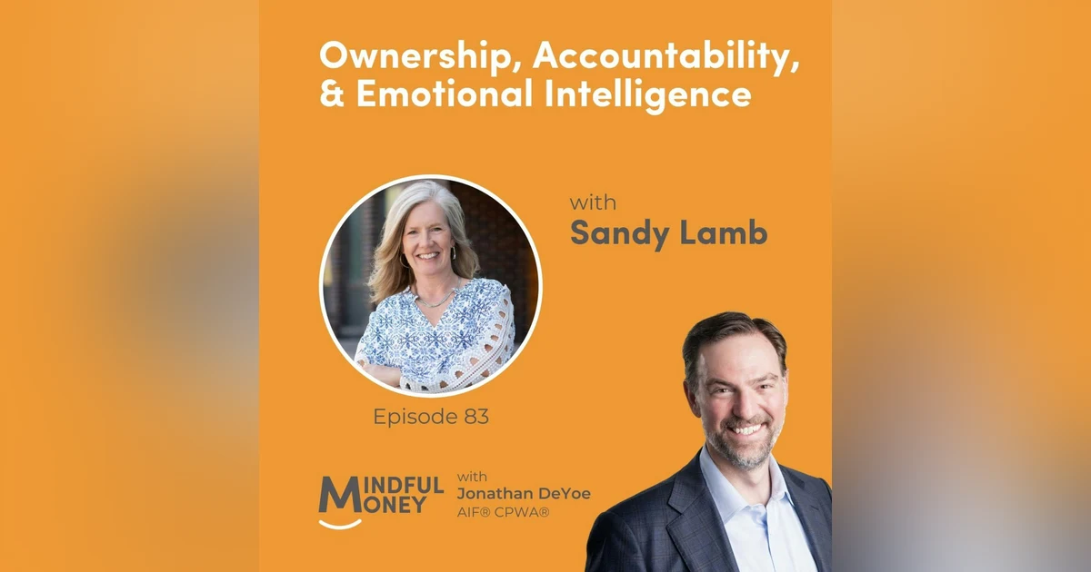083: Sandy Lamb - Ownership, Accountability, & Emotional Intelligence