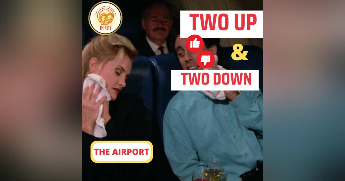 Seinfeld Podcast | Two Up and Two Down | The Airport