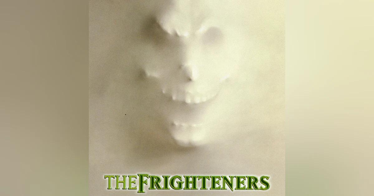 31 Days of Horror, 2022: Day 21 - The Frighteners (1996)