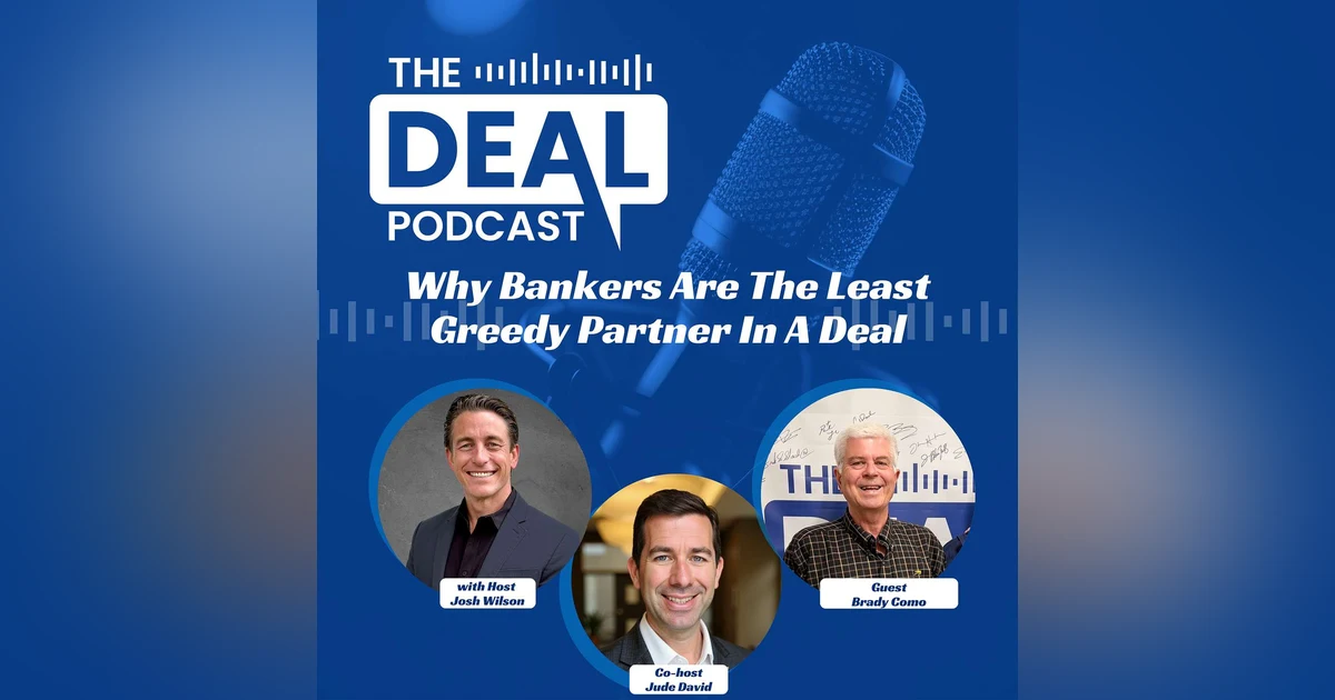 Why Bankers Are The Least Greedy Partner In A Deal