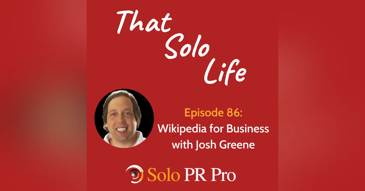 Episode 86: Wikipedia for Business in 2021 with Josh Greene