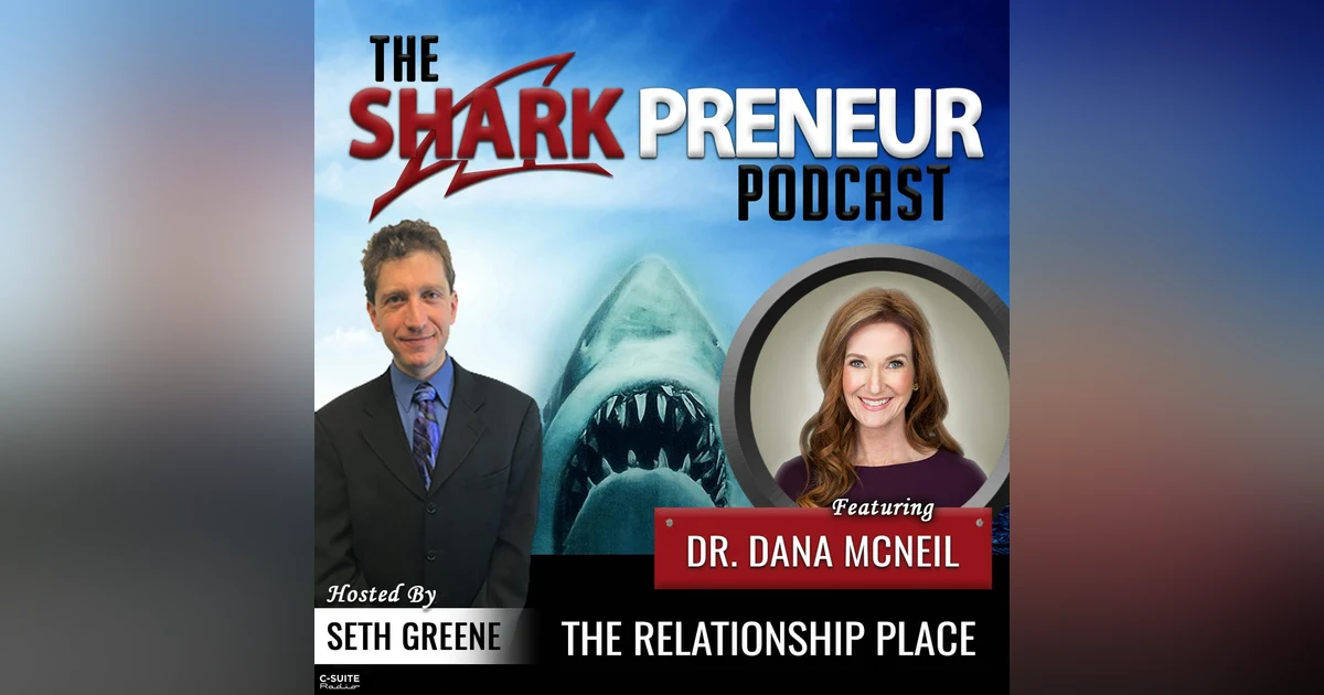 853: The Relationship Place with Dr. Dana McNeil