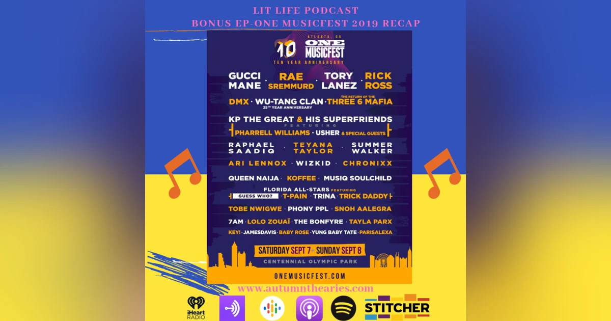 Bonus EP - #OneMusicFest2019 Recap