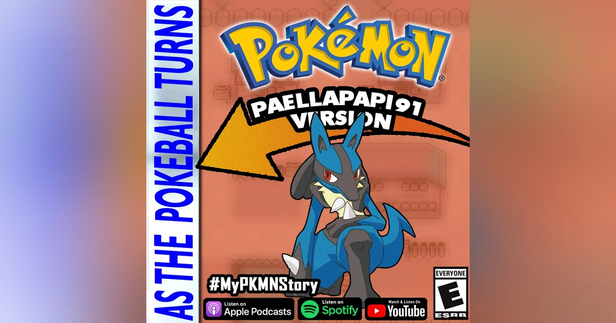 "Lucario's Gym Badge" ft. PaellaPapi91 | TRAINER'S EYE #116