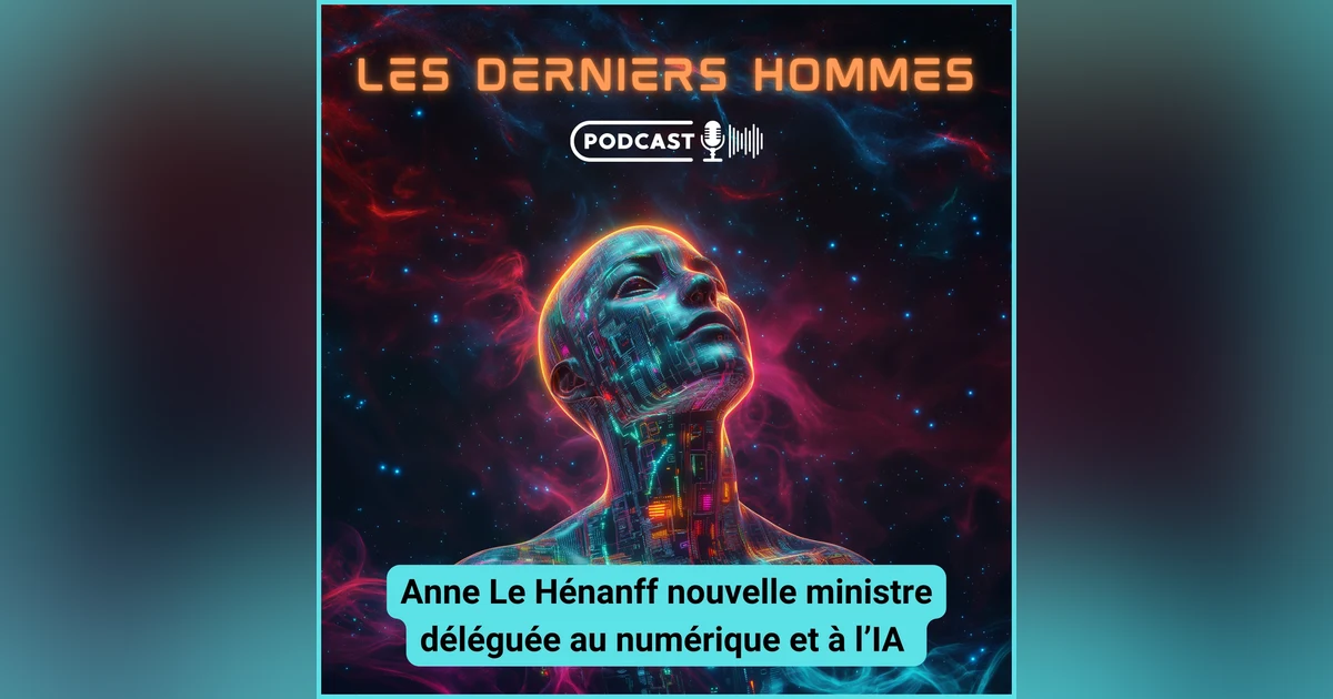 Anne Le Hénanff nouvelle ministre déléguée au numérique et à l’IA
