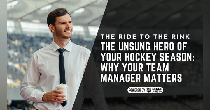 image for The Unsung Hero of Your Hockey Season: Why Your Team Manager Matters