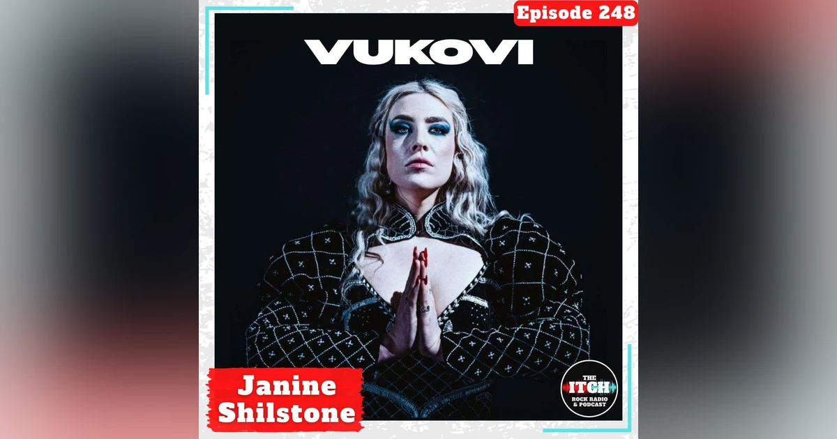E248 Janine Shilstone of VUKOVI on Art As Therapy, Touring with Unpeople & Calva Louise, and Scottish War Horns!