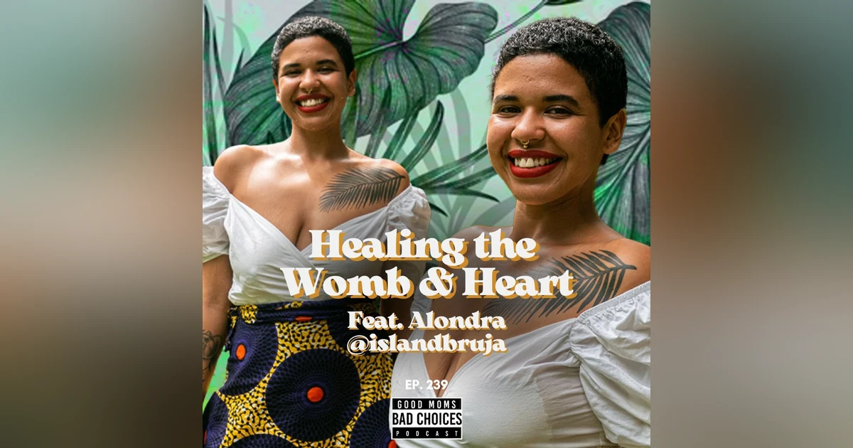 Healing the Womb & Heart Feat. Island Bruja