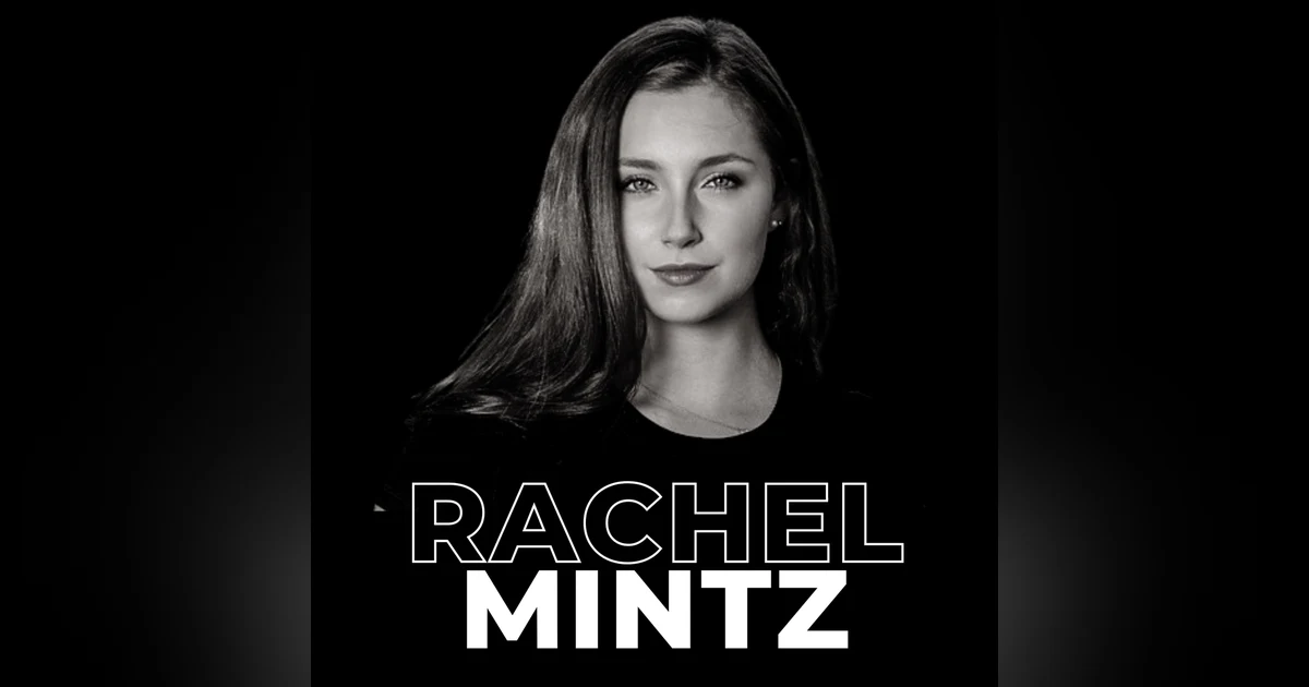7. Discovering Purpose and Unfolding Identity With Rachel Mintz