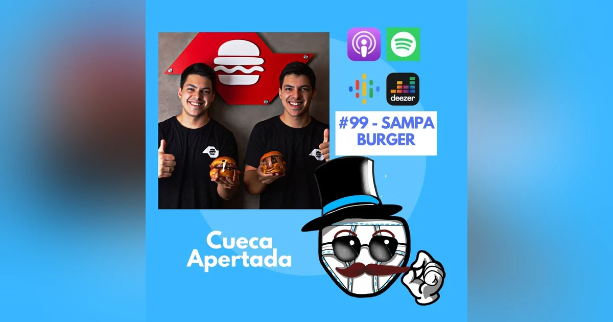 #99 – SAMPA BURGER