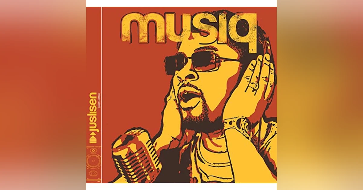 Musiq: Juslisen (2002). Soulchild...Slight Return