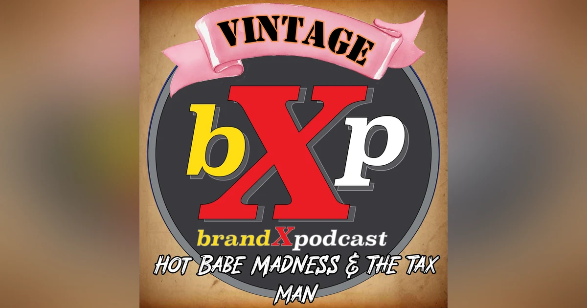 Hot Babe Madness & The Tax Man