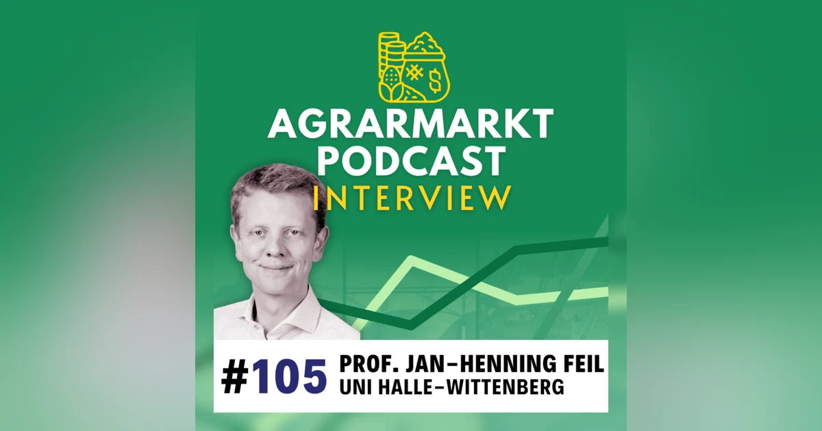 Smart-Farming-Realitäten & Zukunft der deutschen Landwirtschaft mit Prof. Jan-Henning Feil