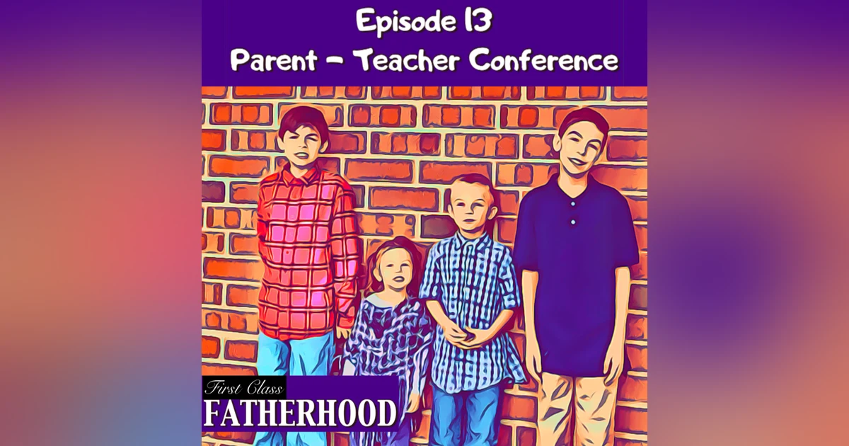 #13 Parent-Teacher Conference + A CONTEST!!