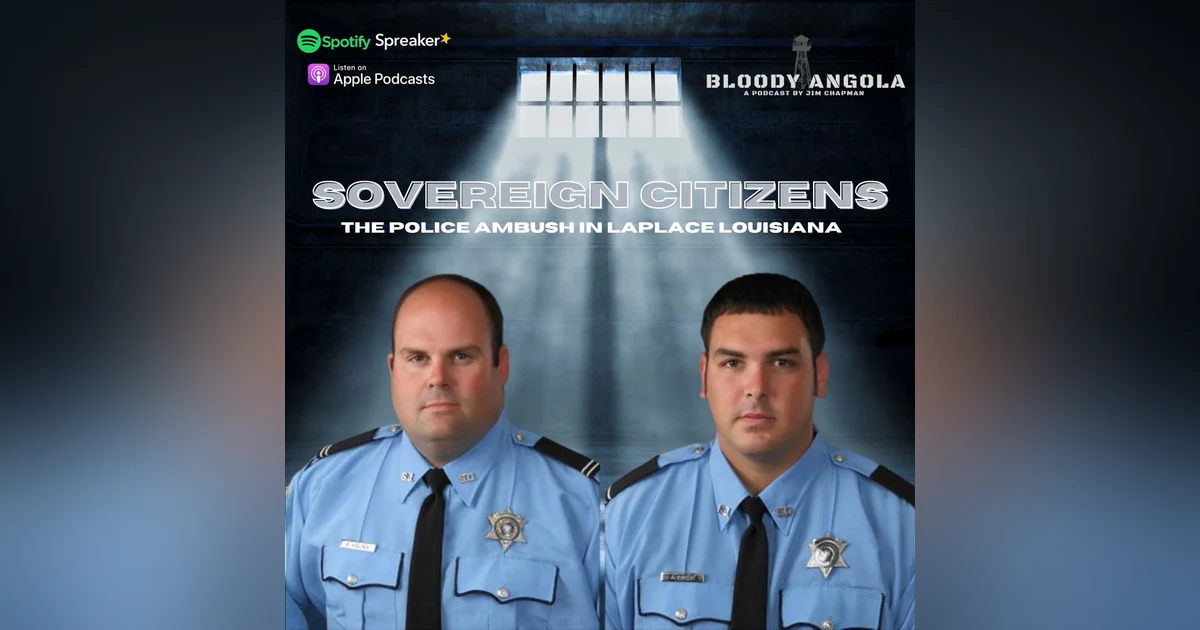 (Updated Release) Sovereign Citizens | Bloody Angola Podcast