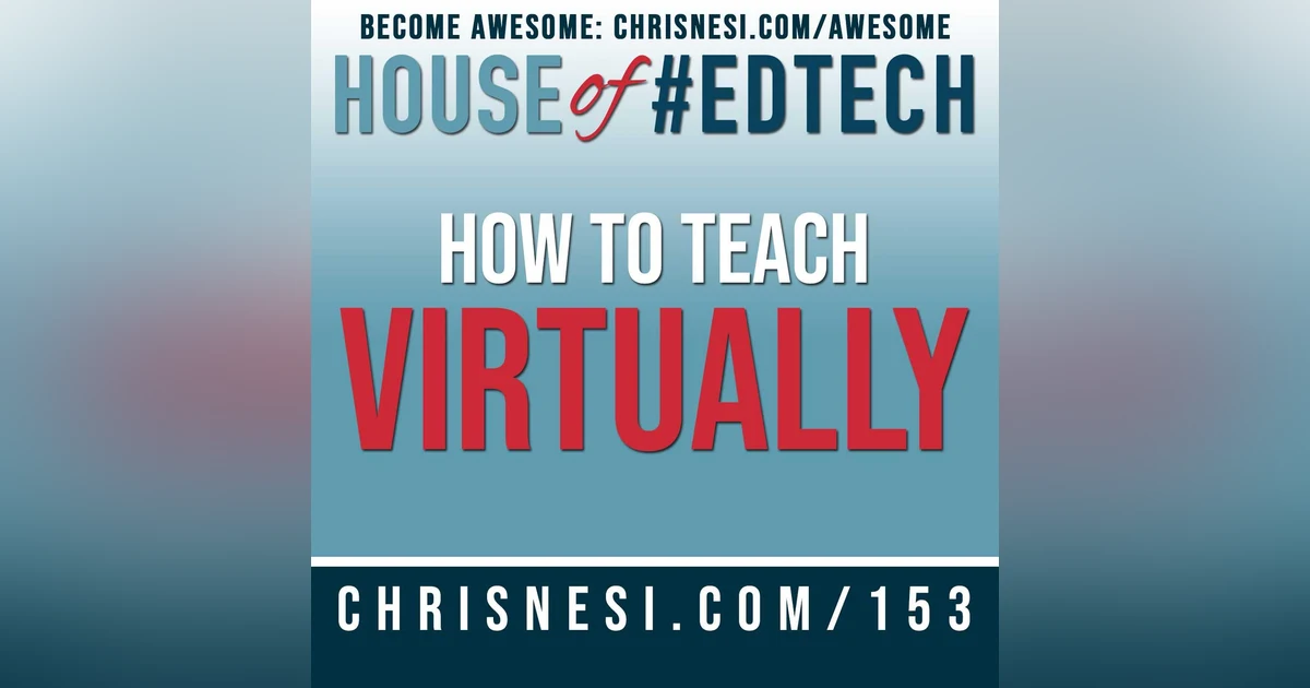 How To Teach Virtually - HoET153