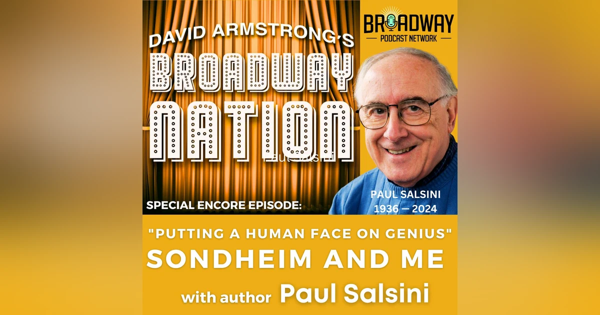 Special Encore Episode: SONDHEIM AND ME