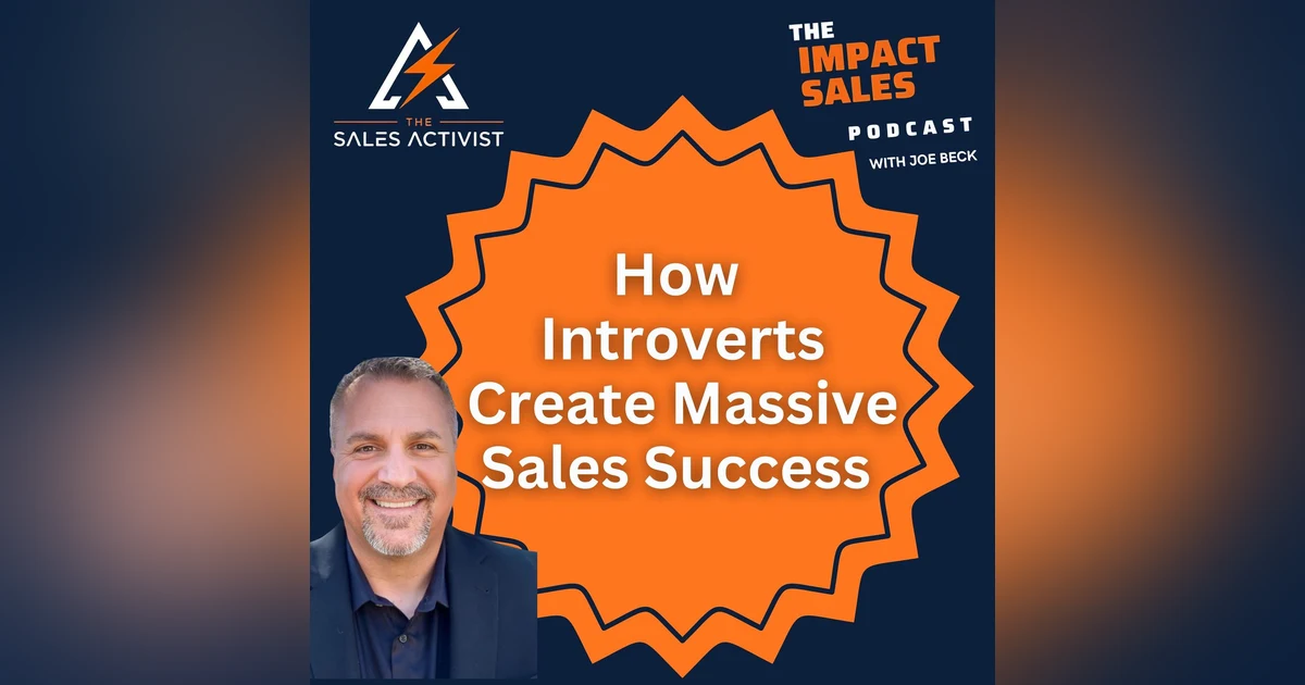 Mastering Sales as an Introvert | Ep 25