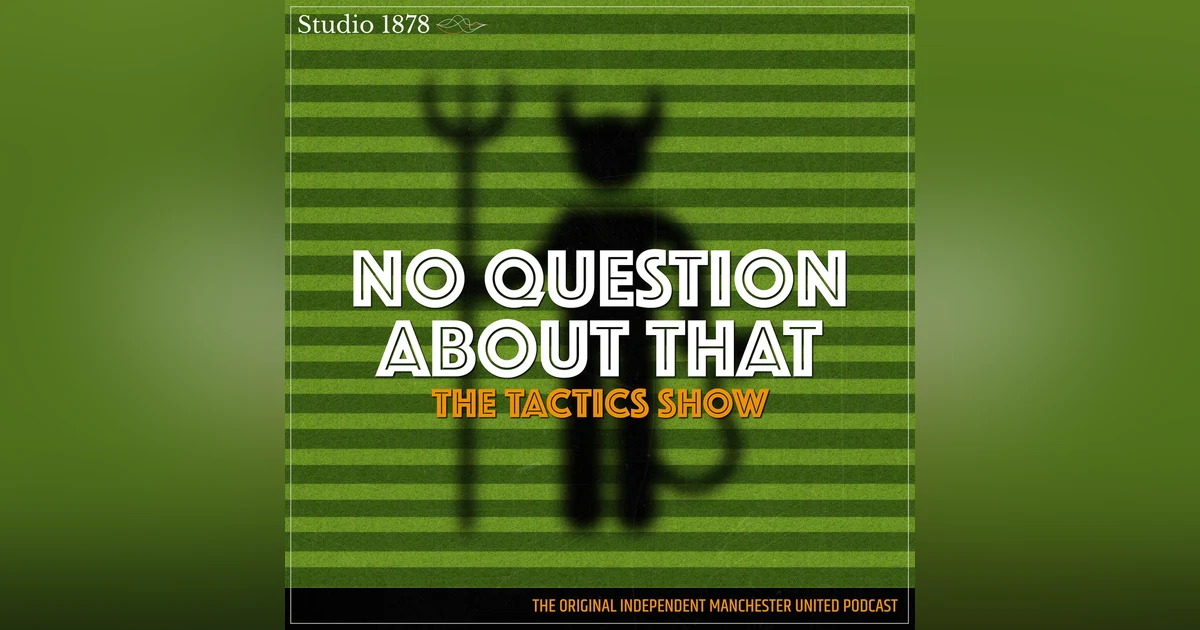 The Tactics Show: Fletcher-ball Lives!