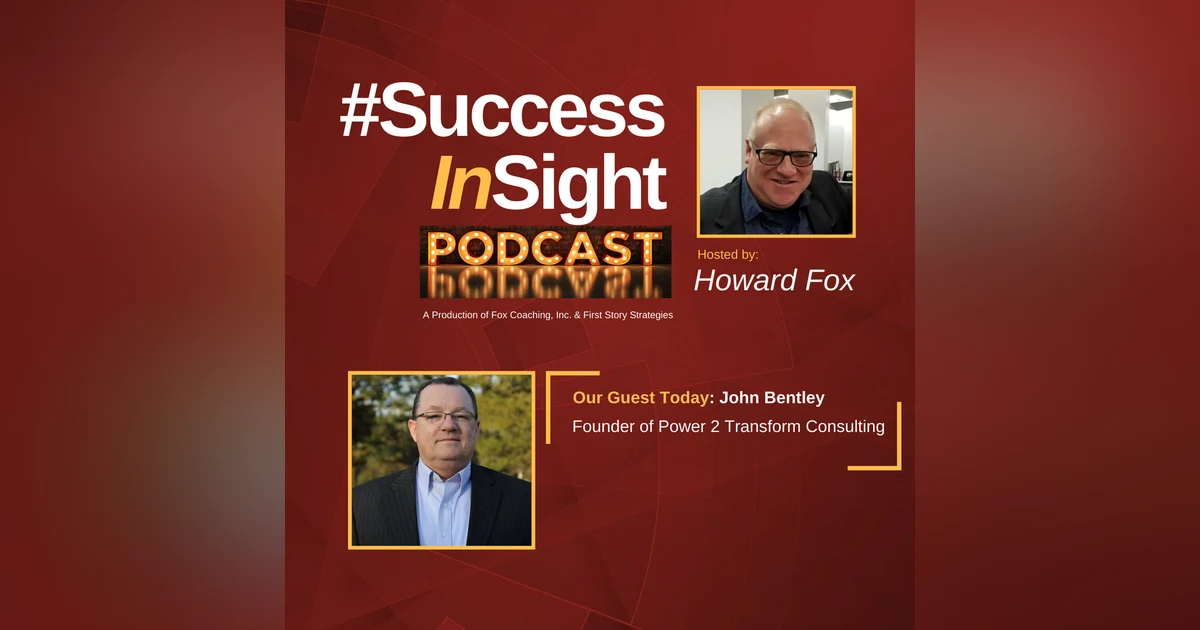John Bentley, Founder of Power 2 Transform Consulting