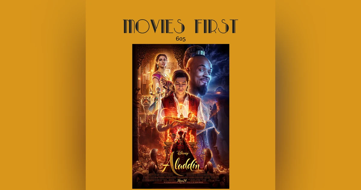 605: Aladdin (2019) (a review)