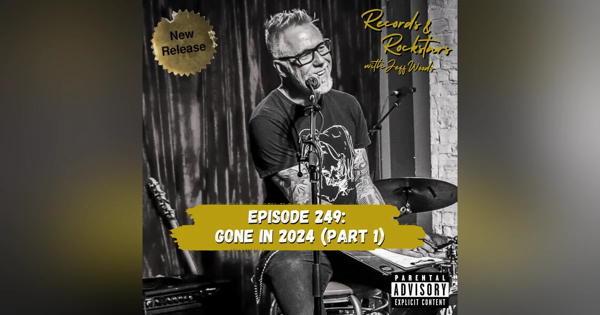 249: Gone in 2024 Part 1