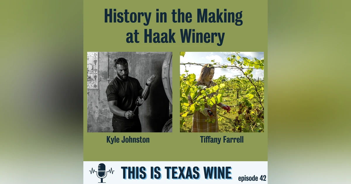 Haak Winery: History in the Making