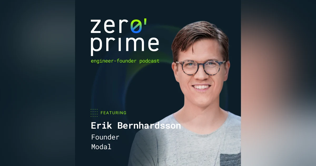 E19: Overcoming Self-Doubt to Become a Founder with Erik Bernhardsson