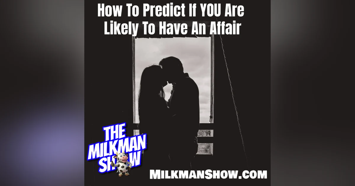 How To Predict If YOU Are Likely To Have An Affair