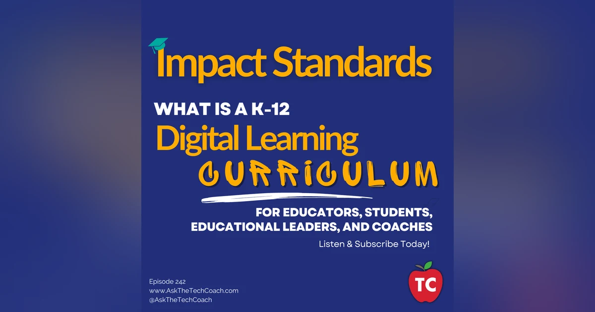 What is a K-12 Standards-Based Digital Learning Curriculum?