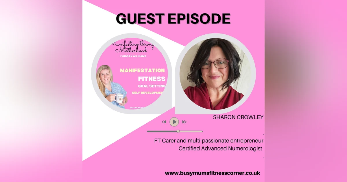 Sharon Crowley - Let’s talk Numerology and Entrepreneurial-ship
