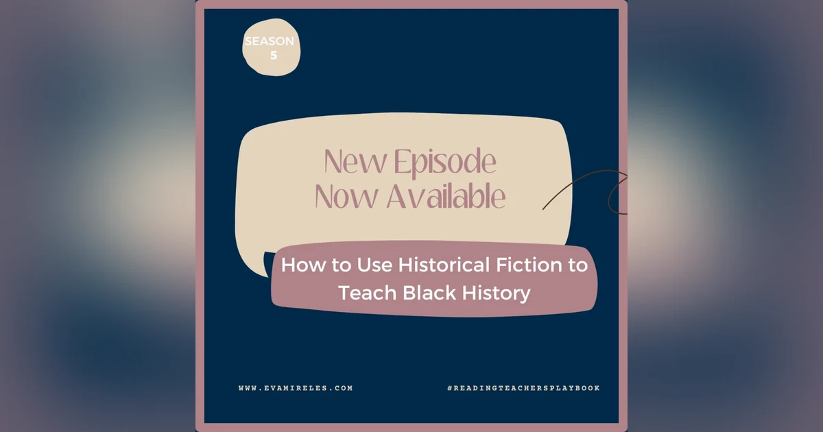 How To Use Historical Fiction To Teach Black History
