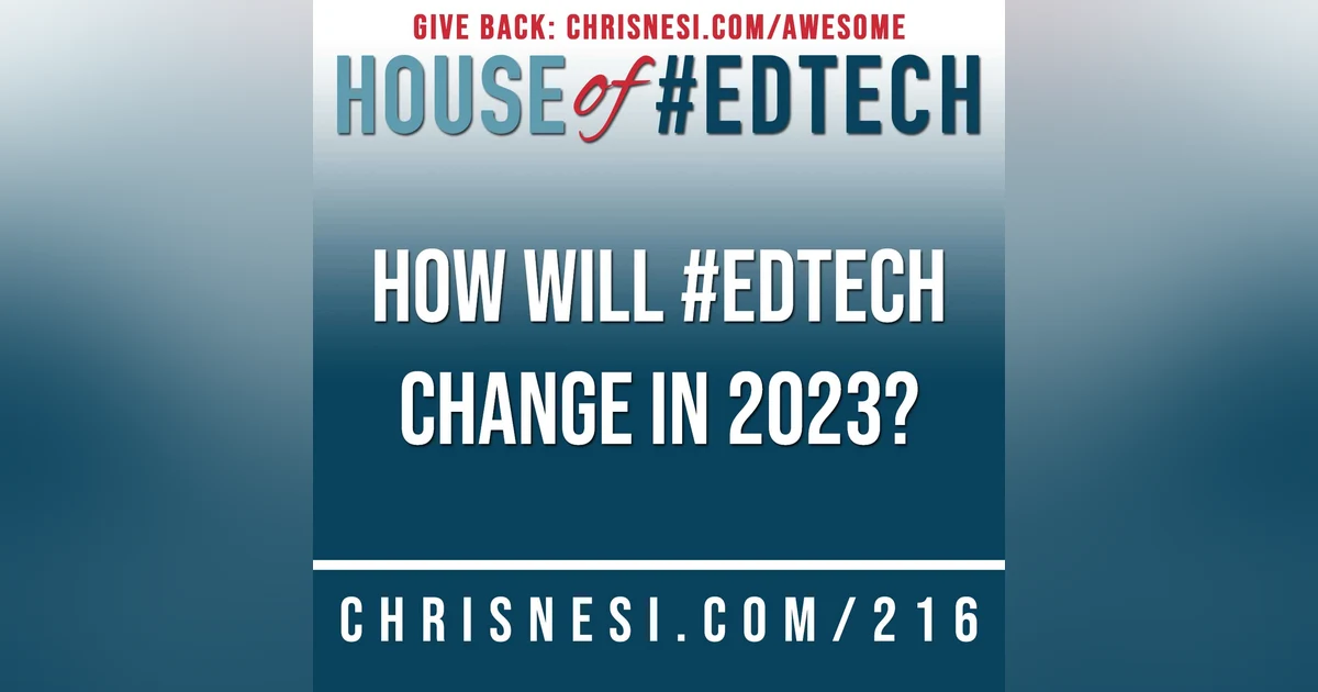 How Will #EdTech Change In 2023? - HoET216