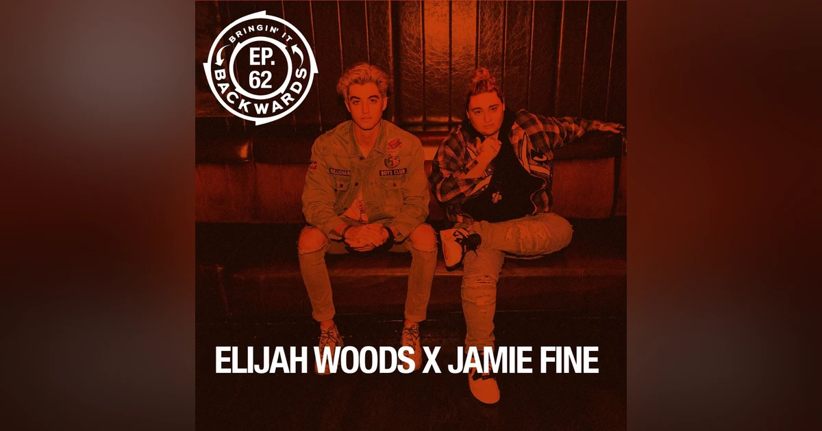 Interview with Elijah Woods x Jamie Fine (ExJ)