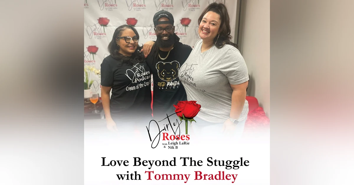 Love Beyond The Struggle, Tommy Bradley
