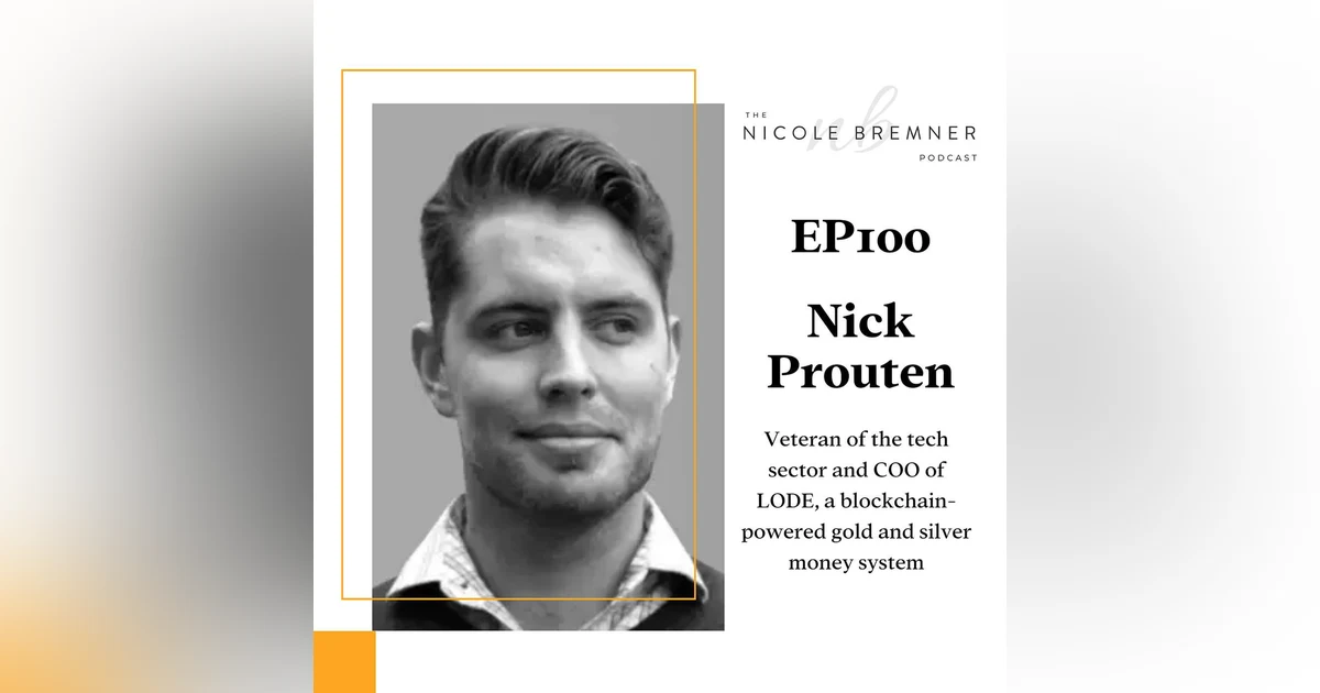 Constructing the digital money of the future with LODE Pay COO, Nick Prouten #100