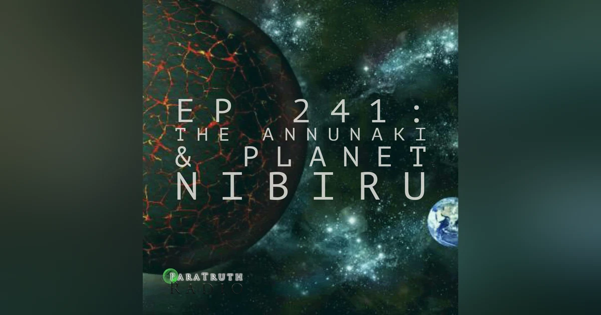 The Annunaki and Planet Nibiru