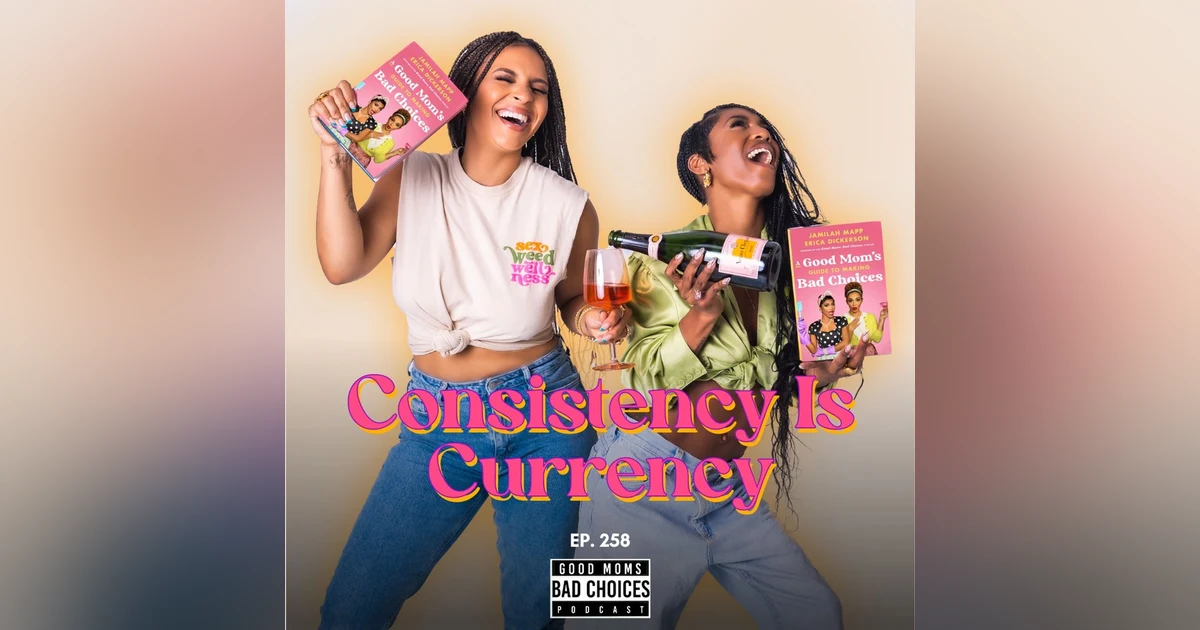 Consistency Is Currency