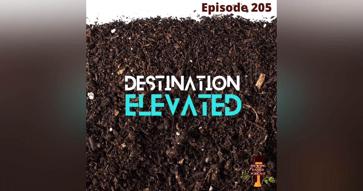 BBP 205 - Destination Elevated