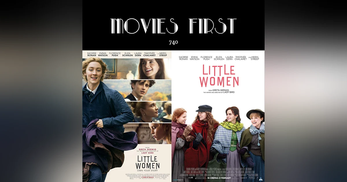 740: Little Women (Drama, Romance) (the @MoviesFirst review)